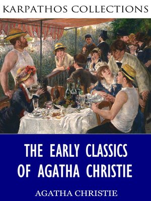 cover image of The Early Classics of Agatha Christie